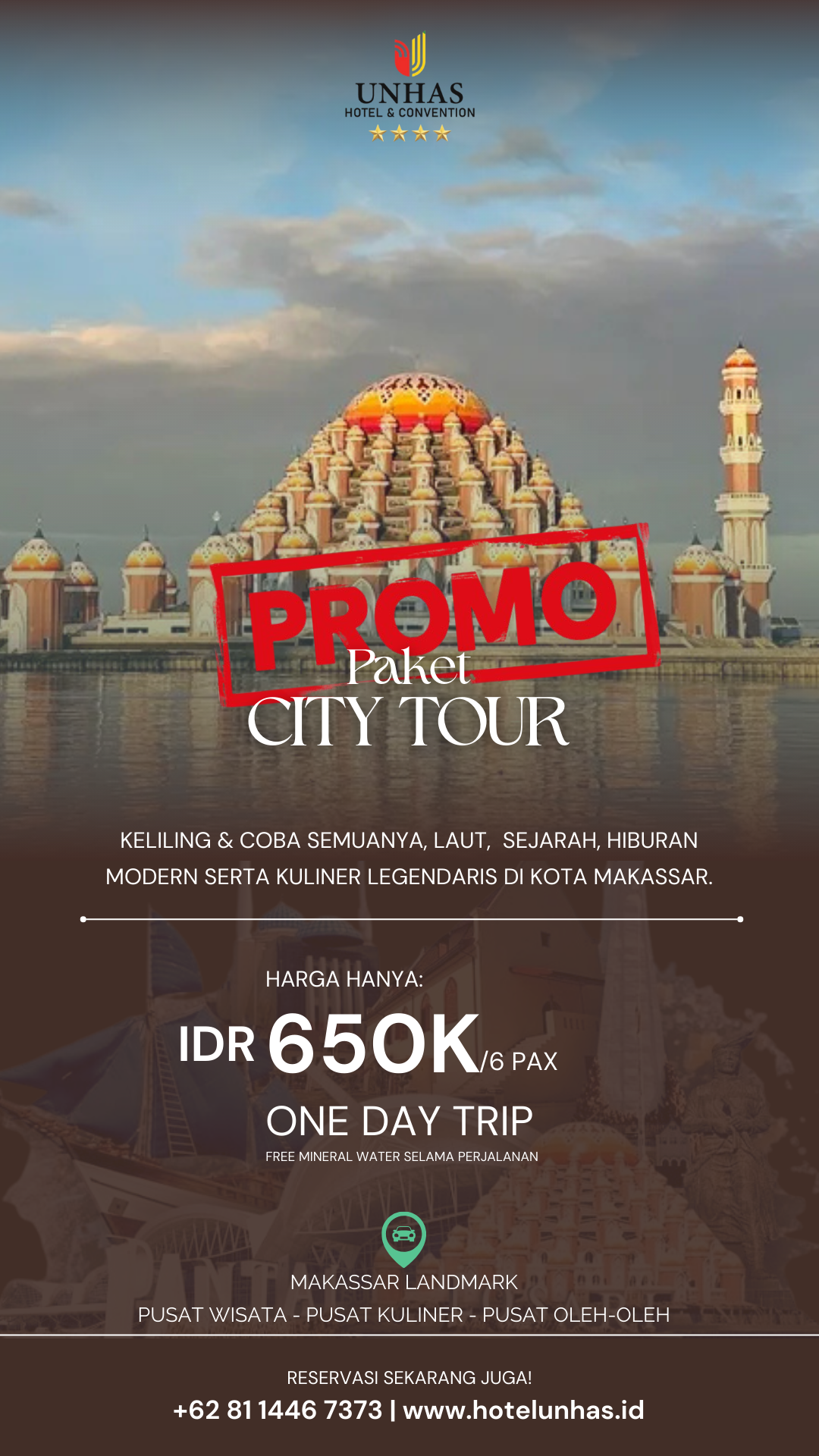 Salinan dari Paket City Tour Unhas Hotel; (1)